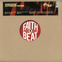 Pancratio - Automatic House | Faith Beat (FAITHBEAT-012) - main
