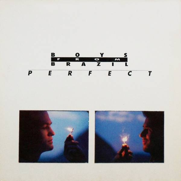 Boys From Brazil - Perfect | Ariola (611 983)