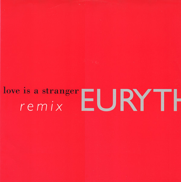 Eurythmics - Love Is A Stranger (Remix) | RCA (PT 44268)