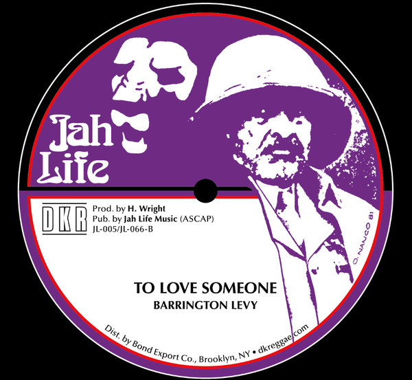 Barrington Levy - One Foot Jo-Jo / To Love Someone | Jah Life (JL005) - 2