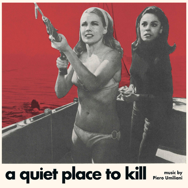 Piero Umiliani - A Quiet Place To Kill (Paranoia) | Four Flies Records (FLIES 46)