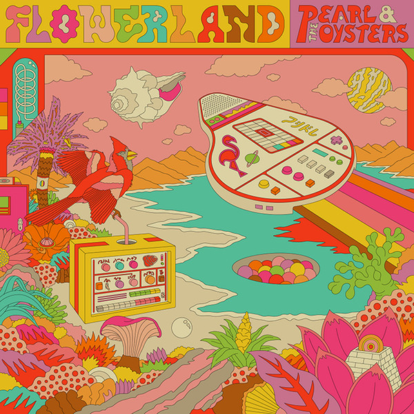 Pearl And The Oysters - Flowerland | FeelTrip (FT-352) - main