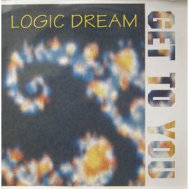 Logic Dream - Get To You | Ramdam Factory (CA 231 9345) - main