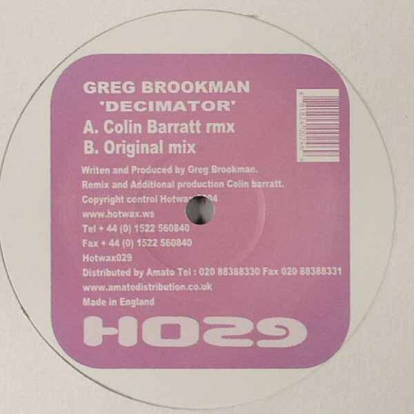 Greg Brookman - Decimator | Hotwax Traxx (Hotwax029) - main Greg Brookman - Decimator | Hotwax Traxx (Hotwax029) - main
