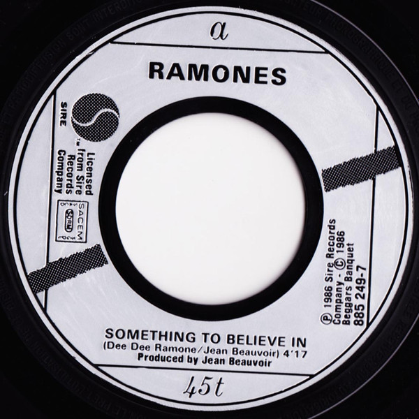 Ramones - Something To Believe In | Barclay (885 249-7) - 3