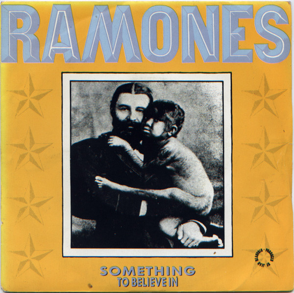 Ramones - Something To Believe In | Barclay (885 249-7) - main