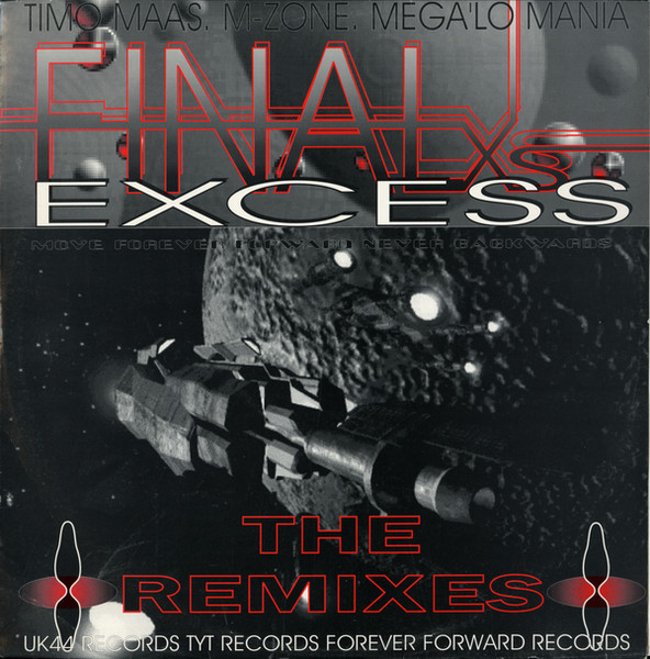 Timo Maas - Final Excess (The Remixes) | UK44 Records (UK44 RMX1) - main