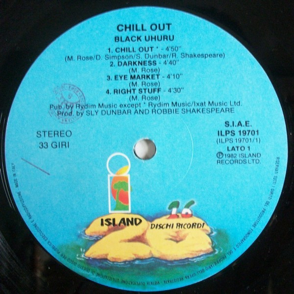 Black Uhuru - Chill Out | Island Records (ILPS 19701) - 3