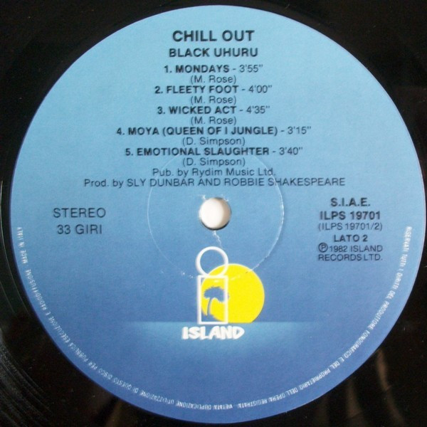 Black Uhuru - Chill Out | Island Records (ILPS 19701) - 4