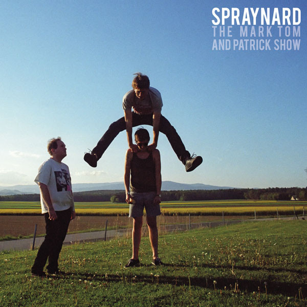 Spraynard - The Mark Tom And Patrick Show | Beach Community (BC008)