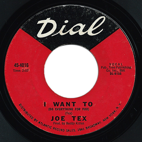 Joe Tex - I Want To (Do Everything For You) / Funny Bone | Dial (45-4016) - main