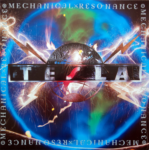 Tesla - Mechanical Resonance | Geffen Records (924 120-1)