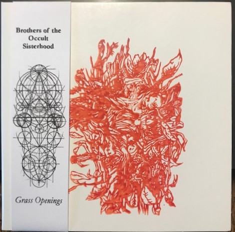 Brothers Of The Occult Sisterhood - Grass Openings | Pacific Soma (PacificSoma 001) - main