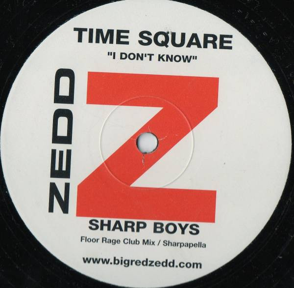 Time Square - I Dont Know | Big Red Zedd (ZEDDTS 01) - main Time Square - I Dont Know | Big Red Zedd (ZEDDTS 01) - main