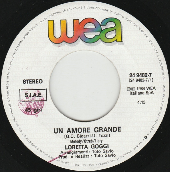 Loretta Goggi - Un Amore Grande | WEA (24 9482-7) - 3