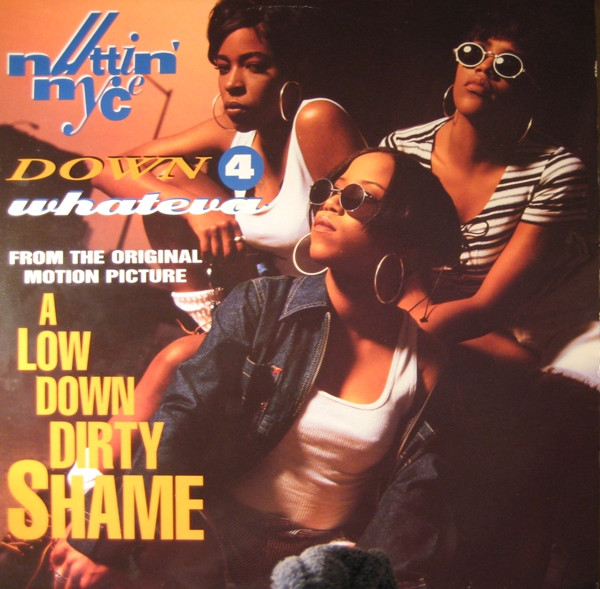Nuttin' Nyce - Down 4 Whateva | Jive (JIVE T 365) - main Nuttin' Nyce - Down 4 Whateva | Jive (JIVE T 365) - main