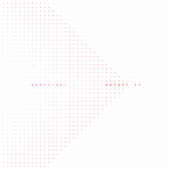 Skeptical - Outset EP | Exit Records (EXIT062)