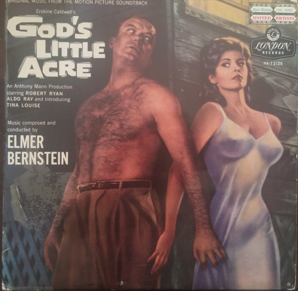 Elmer Bernstein - God's Little Acre | London Records (HA-T2125)