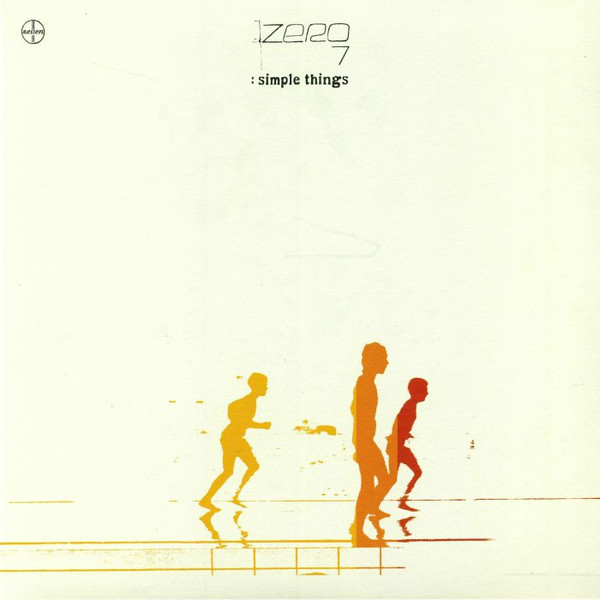 Zero 7 - Simple Things - Double Vinyle 180g | New State Music (NEW9253LP)