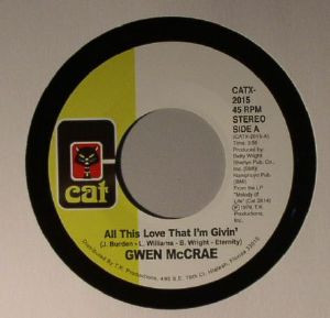 Gwen McCrae - All This Love That I'm Givin' / Maybe I'll Find Somebody New | Cat (CATX-2015)