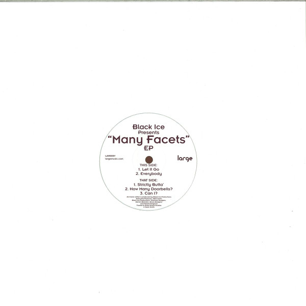 Black Ice Productions - Many Facets EP | Large Records (LAR008V) - 2 Black Ice Productions - Many Facets EP | Large Records (LAR008V) - 2