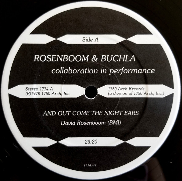 David Rosenboom & Donald Buchla - Collaboration In Performance | 1750 Arch Records (S-1774) - 3 David Rosenboom & Donald Buchla - Collaboration In Performance | 1750 Arch Records (S-1774) - 3