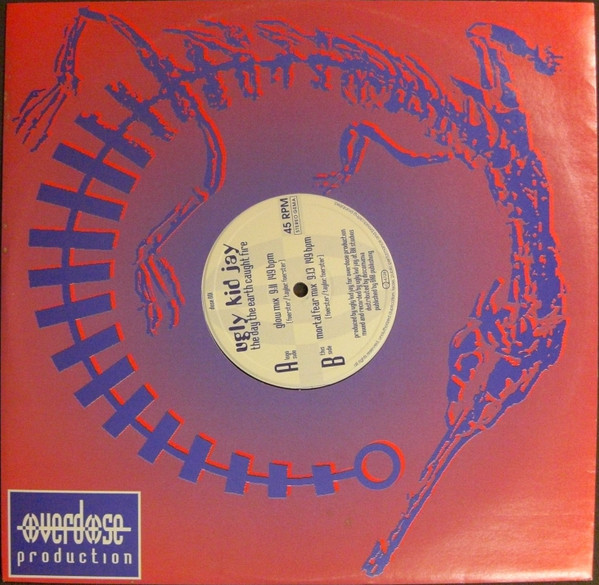 Ugly Kid Jay - The Day The Earth Caught Fire | Overdose (DOSE 001) - main