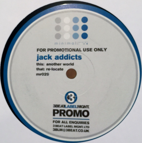 Jack Addicts - Another World | Minimal Records (MR 029)