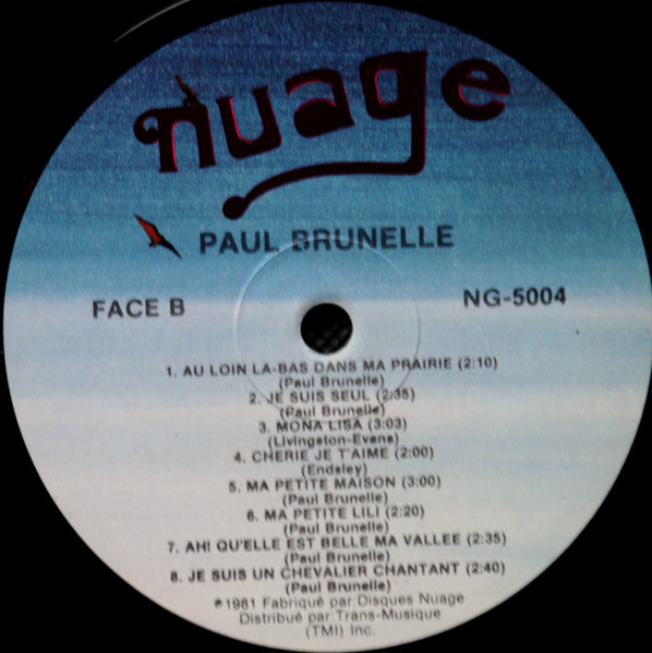 Paul Brunelle - Album Souvenir - 15 Succès | Nuage (NG-5004) - 4 Paul Brunelle - Album Souvenir - 15 Succès | Nuage (NG-5004) - 4
