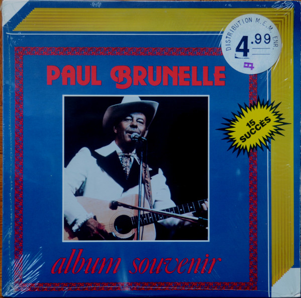 Paul Brunelle - Album Souvenir - 15 Succès | Nuage (NG-5004) - main Paul Brunelle - Album Souvenir - 15 Succès | Nuage (NG-5004) - main