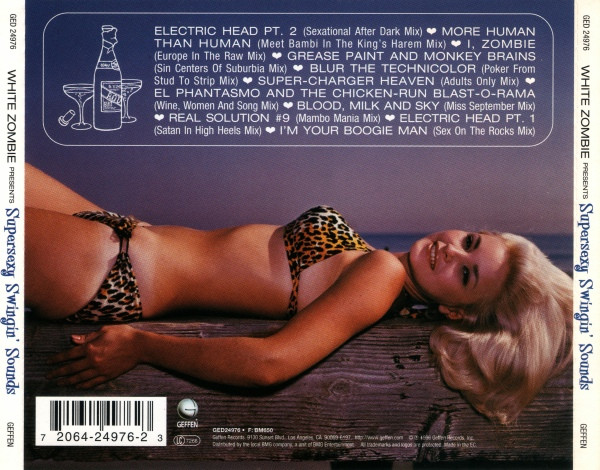 White Zombie - Supersexy Swingin' Sounds | Geffen Records (GED 24976) - 2 White Zombie - Supersexy Swingin' Sounds | Geffen Records (GED 24976) - 2