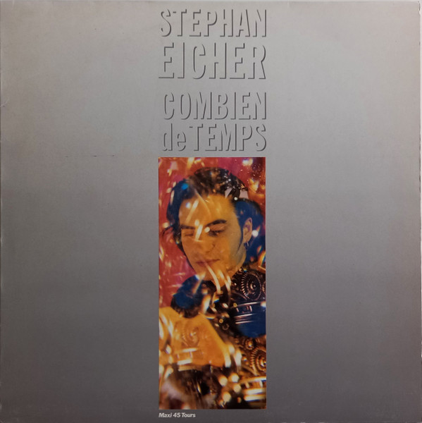Stephan Eicher - Combien De Temps | Barclay (885 834-1) - main Stephan Eicher - Combien De Temps | Barclay (885 834-1) - main