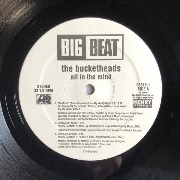 The Bucketheads - All In The Mind | Big Beat (92619-1) - 3