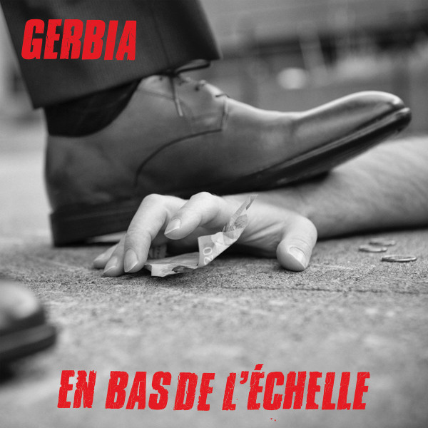 Gerbia - En Bas de L’échelle | Néfaste Musique (NEFA-011) - main Gerbia - En Bas de L’échelle | Néfaste Musique (NEFA-011) - main