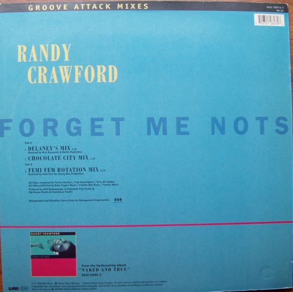 Randy Crawford - Forget Me Nots (Groove Attack Mixes) | WEA (0630 10827-0) - 2