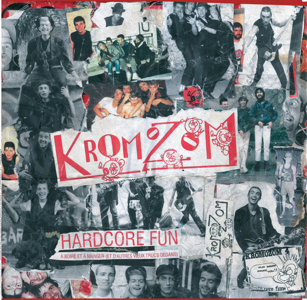 Kromozom 4 - Hardcore Fun - À Boire Et À Manger (Et D'Autres Vieux Trucs Dedans) | Bourre Pif Records (PAF 09) - main Kromozom 4 - Hardcore Fun - À Boire Et À Manger (Et D'Autres Vieux Trucs Dedans) | Bourre Pif Records (PAF 09) - main