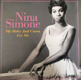Nina Simone - My Baby Just Cares For Me | Wagram Music (3340256)