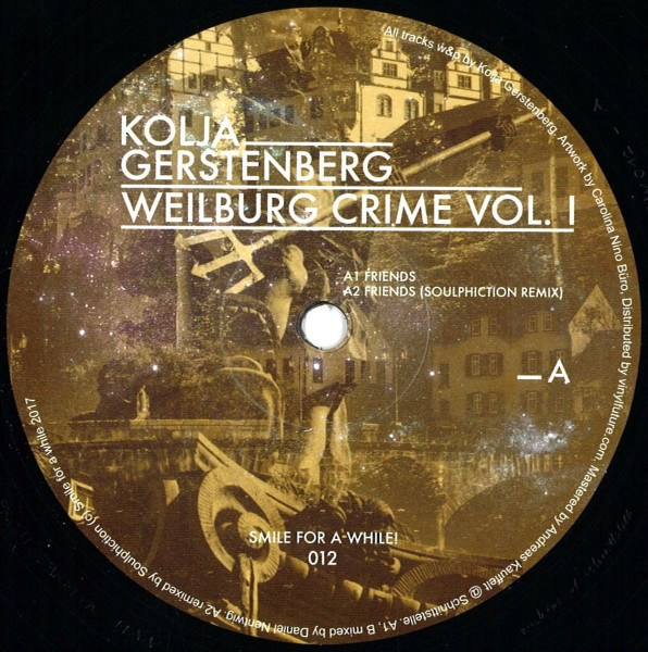 Kolja Gerstenberg - Weilburg Crime Vol. I | Smile For A While (S4AW 012)