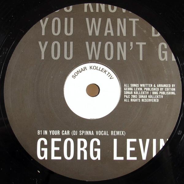 Georg Levin - You Know What You Want But You Won't Get It | Sonar Kollektiv (SK013EP) - 4 Georg Levin - You Know What You Want But You Won't Get It | Sonar Kollektiv (SK013EP) - 4