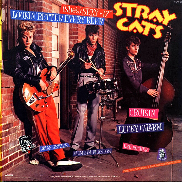 Stray Cats - (She's) Sexy + 17 | Arista (SCAT 126) - 2