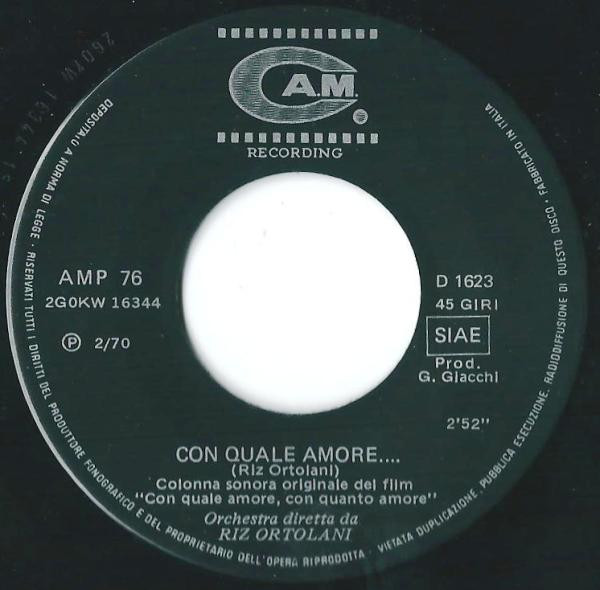 Riz Ortolani - Con Quale Amore, Con Quanto Amore (Colonna Sonora Originale) | CAM (AMP 76) - 2 Riz Ortolani - Con Quale Amore, Con Quanto Amore (Colonna Sonora Originale) | CAM (AMP 76) - 2