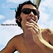 Fred Neil - Other Side Of This Life | 4 Men With Beards (4M233)