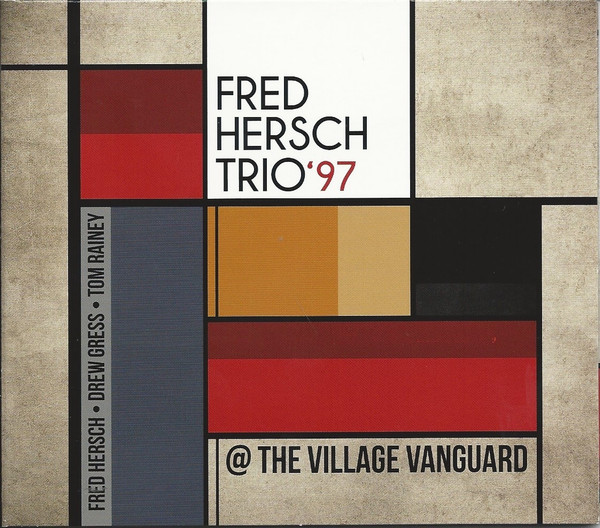 The Fred Hersch Trio - @ The Village Vanguard | Palmetto Records (none) - main