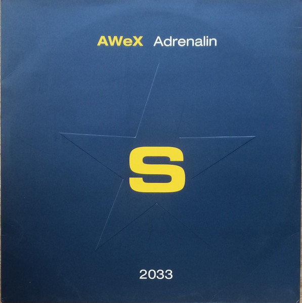 AWeX - Adrenalin | Superstar Recordings (Super DJ 2033)