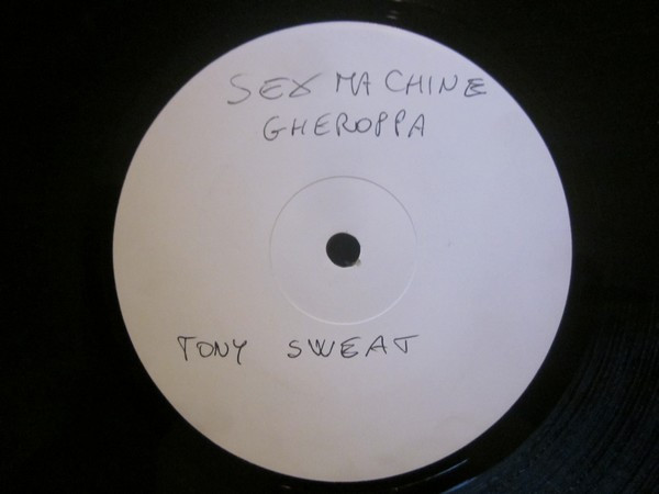 Tony Sweat - Sex Machine (Gheroppa) | Not On Label (none) - main Tony Sweat - Sex Machine (Gheroppa) | Not On Label (none) - main