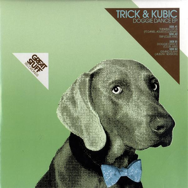 Trick & Kubic - Doggie Dance EP | Great Stuff Recordings (GSR054) - main