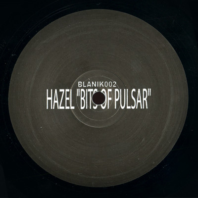 Hazel - Bits Of Pulsar | Blaník (BLANIK002) - 2