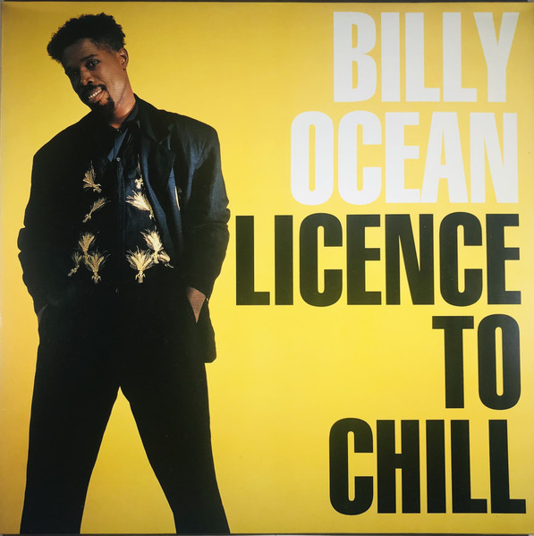 Billy Ocean - Licence To Chill | Jive (ZT 43126)