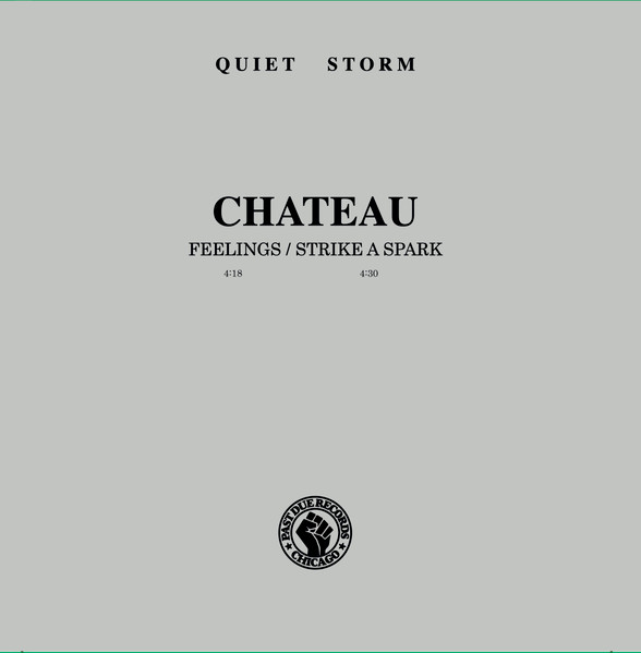 Chateau - Feelings / Strike A Spark | Past Due (PASTDUE016) - main