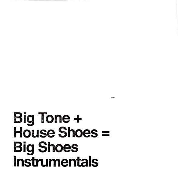 Big Tone + House Shoes - Big Shoes Instrumentals | Street Corner Music (SCM134)